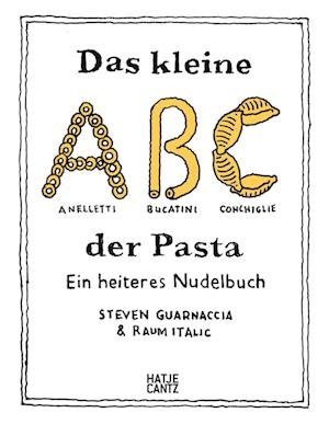 Cover for Steven Guarnaccia · Das kleine ABC der Pasta (Buch) (2023)