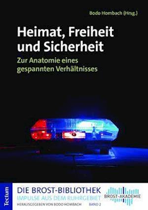 Cover for Bodo Hombach · Heimat, Freiheit und Sicherheit (Book) (2022)