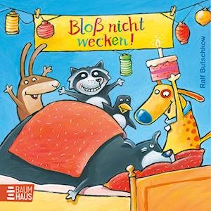 Cover for Ralf Butschkow · BloÃŸ Nicht Wecken! (Book)
