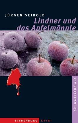 Cover for Seibold · Lindner und das Apfelmännle (Bok)