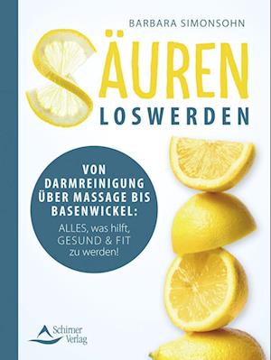 Cover for Barbara Simonsohn · Säuren loswerden (Buch) (2024)