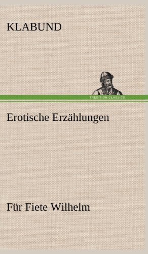 Cover for Klabund · Erotische Erzahlungen (Hardcover Book) [German edition] (2012)