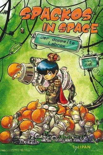 Cover for Till · Spackos in Space.Der doppelte Labr (Buch)
