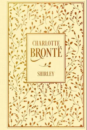 Cover for Charlotte Bronte · Shirley (Buch) (2023)