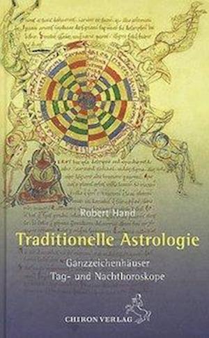 Cover for Robert Hand · Traditionelle Astrologie (Gebundenes Buch) (2007)