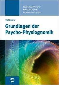 Cover for Olaf Esseiva-Zeller · Grundlagen der Psycho-Physiognomik (Hardcover bog) (2017)