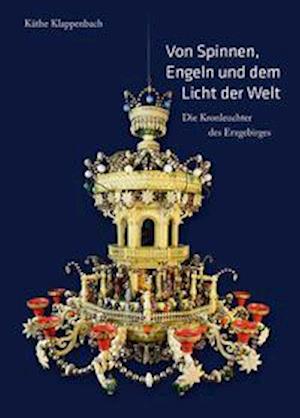 Cover for Käthe Klappenbach · Von Spinnen, Engeln und dem Licht der Welt (Paperback Book) (2021)