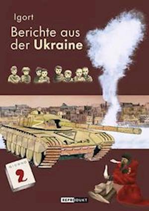 Cover for Igort · Berichte aus der Ukraine (Book) (2023)