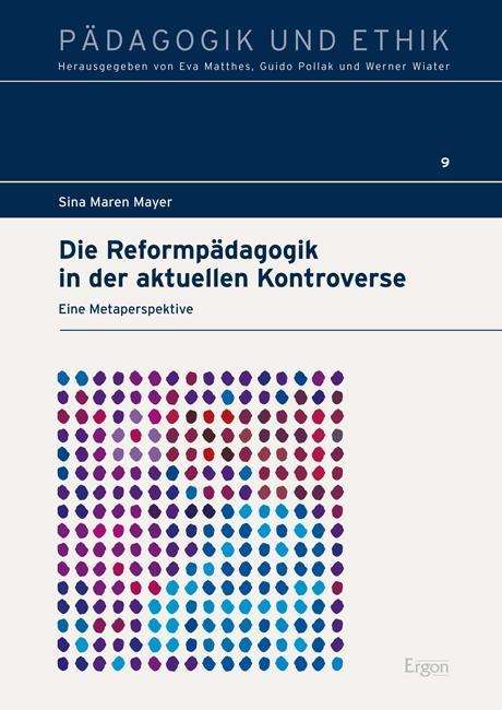 Cover for Mayer · Die Reformpädagogik in der aktuel (Book) (2017)