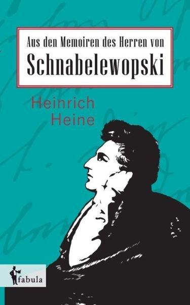 Cover for Heine · Aus den Memoiren des Herren vo (Bog) (2016)