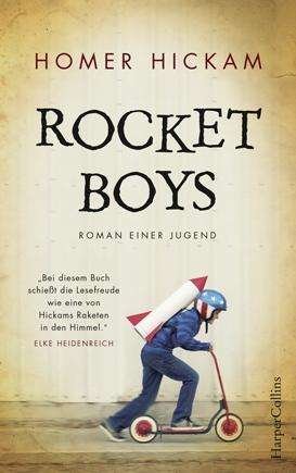 Cover for Hickam · Rocket Boys. Roman einer Jugend. (Bog)