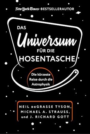 Cover for Neil Degrasse Tyson · Das Universum für die Hosentasche (Gebundenes Buch) (2022)
