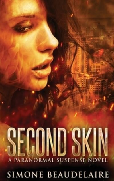 Cover for Next Chapter · Second Skin (Innbunden bok) (2021)