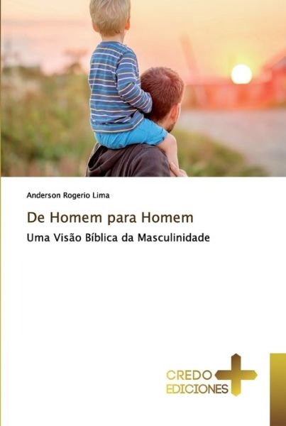 Cover for Anderson Rogerio Lima · De Homem para Homem (Paperback Book) (2019)