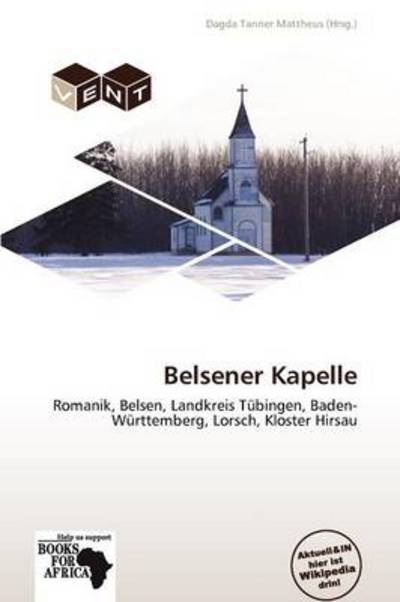 Cover for Dagda Tanner Mattheus · Belsener Kapelle (Book) (2012)