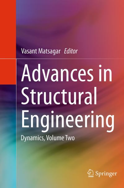 Cover for Advances in Structural Engineering: Dynamics, Volume Two (Paperback Book) [Softcover reprint of the original 1st ed. 2015 edition] (2016)