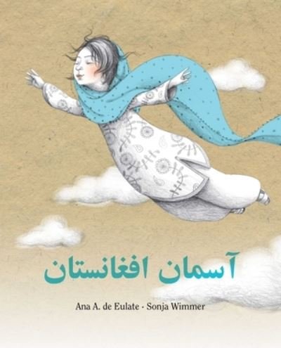 Cover for Ana Eulate · The Sky of Afghanistan (Dari) (Paperback Book) (2012)