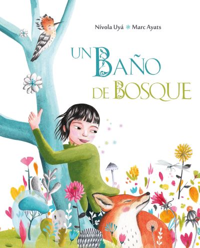 Cover for Marc Ayats · Un bano de bosque (Bathing in the Forest) (Hardcover Book) (2020)