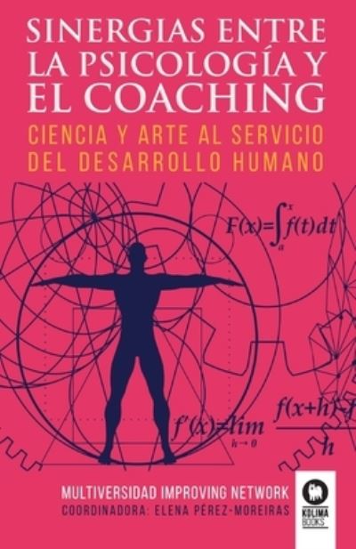 Cover for Elena Pérez-Moreiras López · Sinergias entre la psicología y el coaching (Paperback Book) (2022)