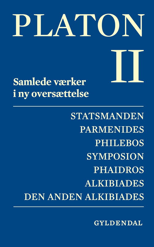 Platon. Bind 2 - Platon - Bøger - Gyldendal - 9788702070576 - 30. november 2010