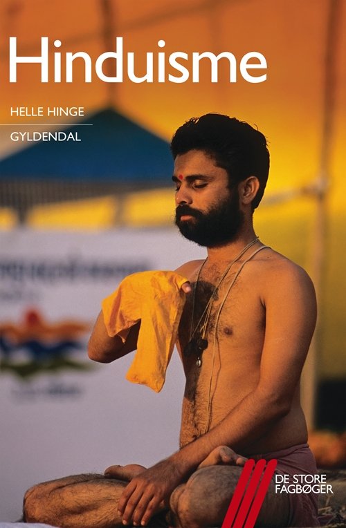 Cover for Helle Hinge · De store fagbøger: Hinduisme (Sewn Spine Book) [1. Painos] (2013)