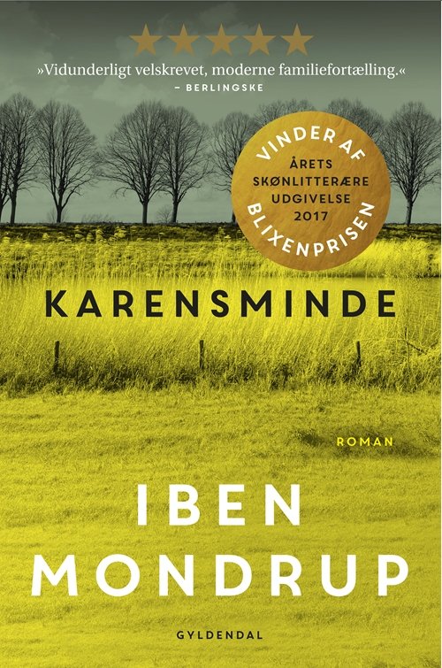 Karensminde - Iben Mondrup - Bøger - Gyldendal - 9788702249576 - 1. oktober 2017
