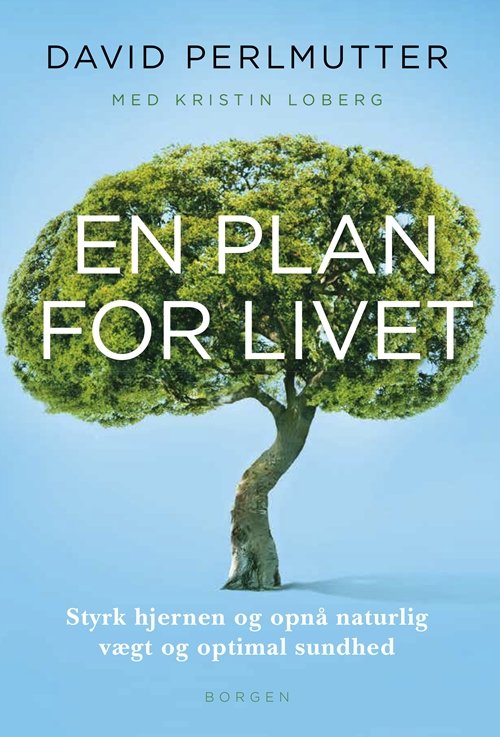 Cover for David Perlmutter · En plan for livet (Hæftet bog) [1. udgave] (2018)