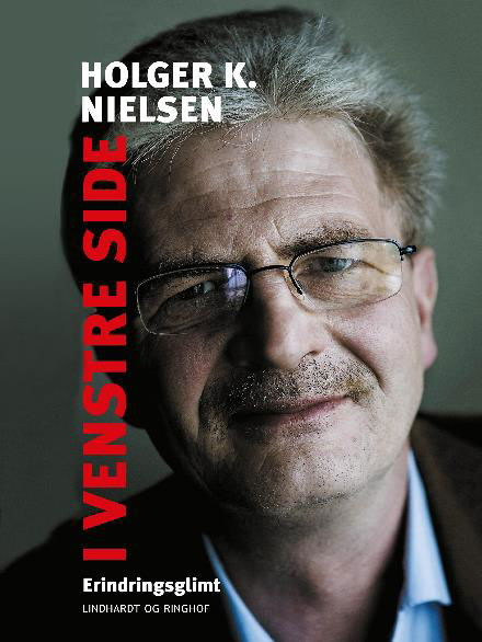 Cover for Holger K. Nielsen · I venstre side (Sewn Spine Book) [2e uitgave] (2017)