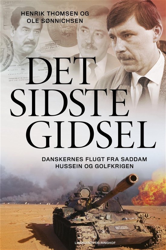 Cover for Henrik Thomsen; Ole Sønnichsen · Det sidste gidsel (Innbunden bok) [1. utgave] (2020)