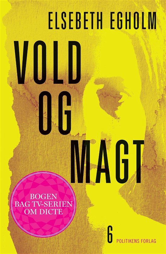 Cover for Elsebeth Egholm · Vold og magt (Sewn Spine Book) [7th edição] (2013)