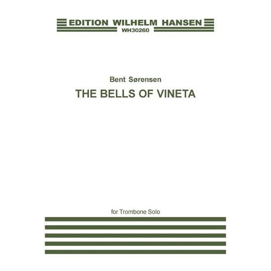 Cover for Bent Sorensen · Bent S Rensen: the Bells of Vineta (Sheet music) (2015)