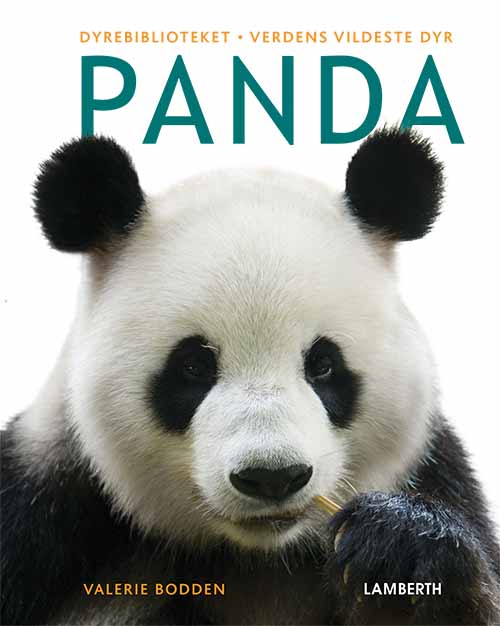 Verdens vildeste dyr: Panda - Valerie Bodden - Bøker - LAMBERTH - 9788771616576 - 12. april 2019