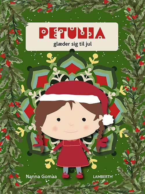 Cover for Nanna Gomaa · Petunia glæder sig til jul (Bound Book) [1st edition] (2021)