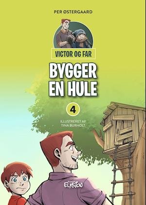 Cover for Per Østergaard · Victor og far: Victor og far bygger en hule (Hardcover Book) [1. Painos] (2021)