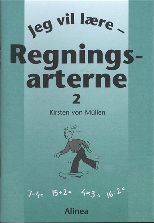 Cover for Kirsten von Müllen · Jeg vil lære: Jeg vil lære, Regningsarterne 2 (Sewn Spine Book) [1.º edición] (2002)