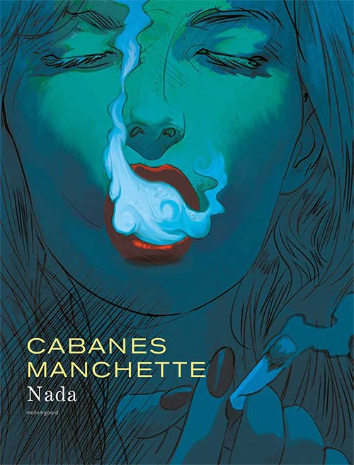 Cover for Manchette, Doug Headline, Cabanes · Nada (Indbundet Bog) [1. udgave] (2023)
