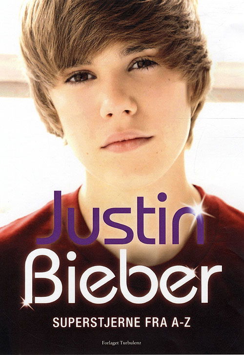 Cover for Sarah Oliver · Justin Bieber (Sewn Spine Book) [1st edition] (2011)