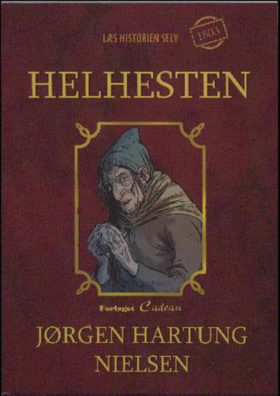 Cover for Jørgen Hartung Nielsen · Læs historien selv: Helhesten (Sewn Spine Book) [1. Painos] (2017)