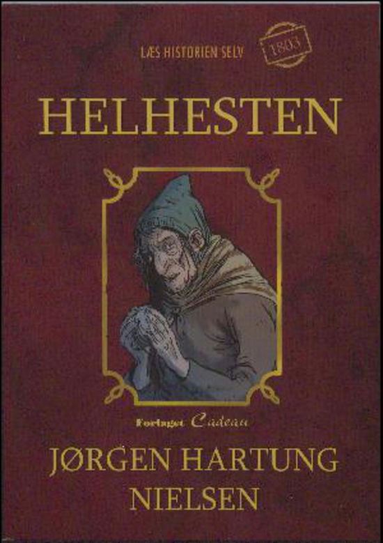 Læs historien selv: Helhesten - Jørgen Hartung Nielsen - Boeken - Cadeau - 9788793371576 - 16 maart 2017