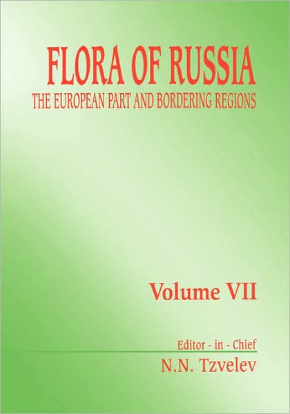 Flora of Russia - Volume 7 - N N Tzvelev - Livros - A A Balkema Publishers - 9789054107576 - 1 de junho de 2002