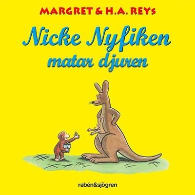 Cover for H. A. Rey · Nicke Nyfiken: Nicke Nyfiken matar djuren (ePUB) (2020)