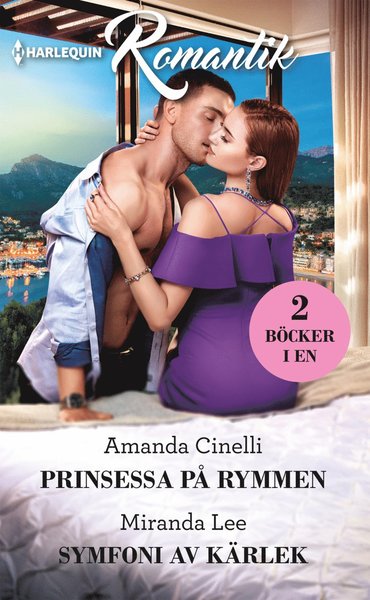 Cover for Miranda Lee · Romantik: Prinsessa på rymmen ; Symfoni av kärlek (Book) (2019)