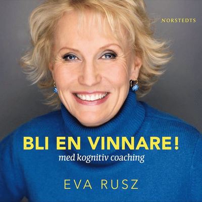 Cover for Eva Rusz · Bli en vinnare (Audiobook (MP3)) (2007)