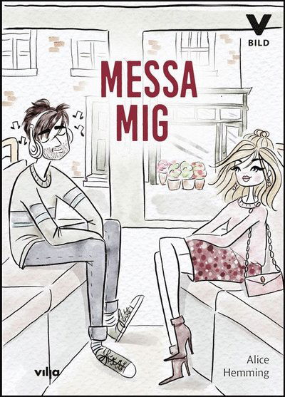 Messa mig - Alice Hemming - Bøger - Vilja förlag - 9789177235576 - 1. september 2018