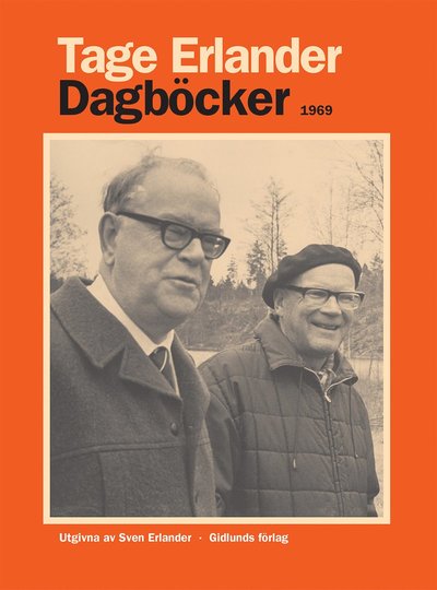 Cover for Tage Erlander · Dagböcker 1969 (Hardcover Book) (2016)