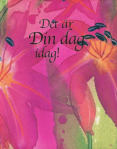 Cover for Det är din dag idag (Hardcover Book) (2001)