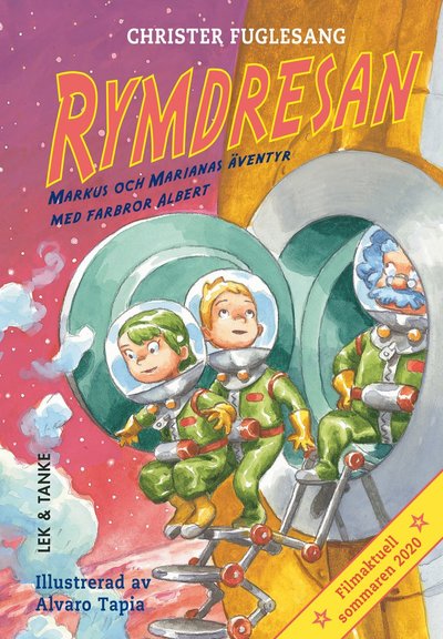 Cover for Christer Fuglesang · Rymdresan (Hardcover Book) (2020)