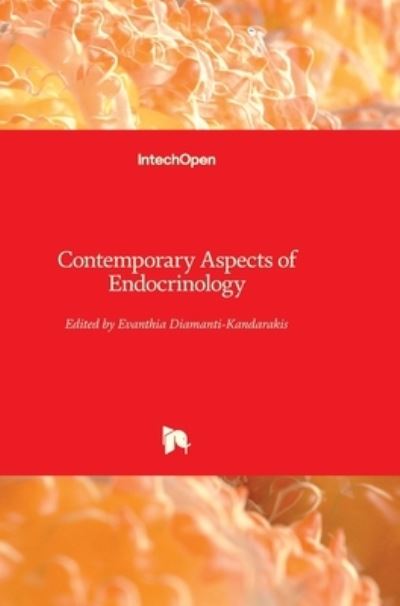 Cover for Evanthia Diamanti-Kandarakis · Contemporary Aspects of Endocrinology (Hardcover Book) (2011)