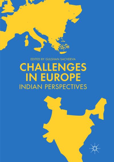 Cover for Challenges in Europe: Indian Perspectives (Paperback Book) [Softcover Reprint of the Original 1st 2019 edition] (2019)