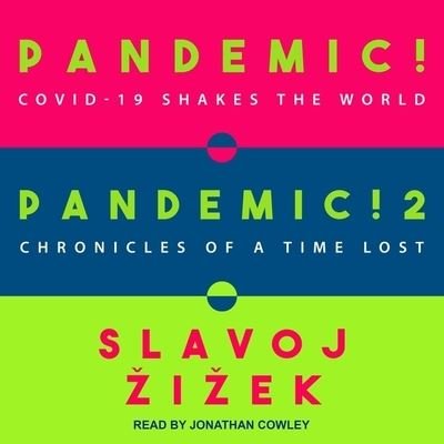 Cover for Slavoj Zizek · Pandemic! &amp; Pandemic! 2 (CD) (2021)